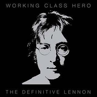 Music CD with a stylised portrait of the artist John Lennon wearing glasses on a black background, featuring the text 'Working Class Hero: The Definitive Lennon'.