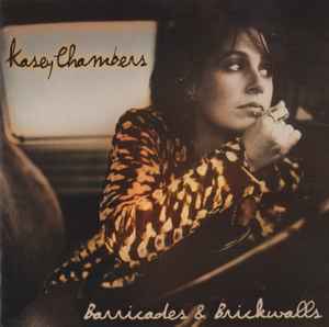 Barricades & Brickwalls by Kasey Chambers (CD)